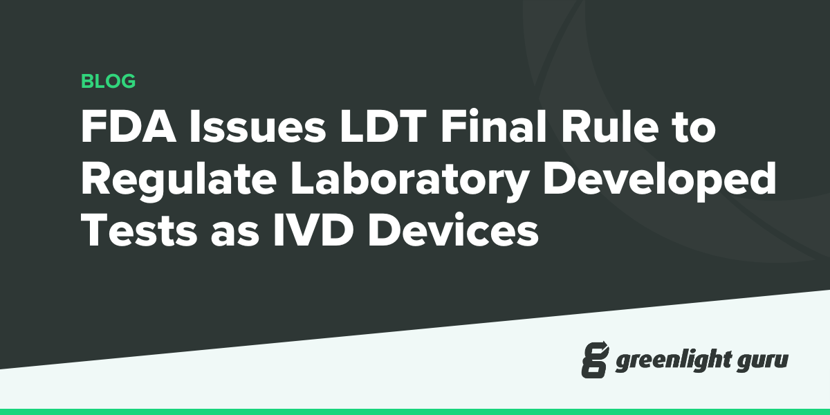 FDA Implements Final Rule for Regulating Laboratory Developed Tests as In Vitro Diagnostic Devices