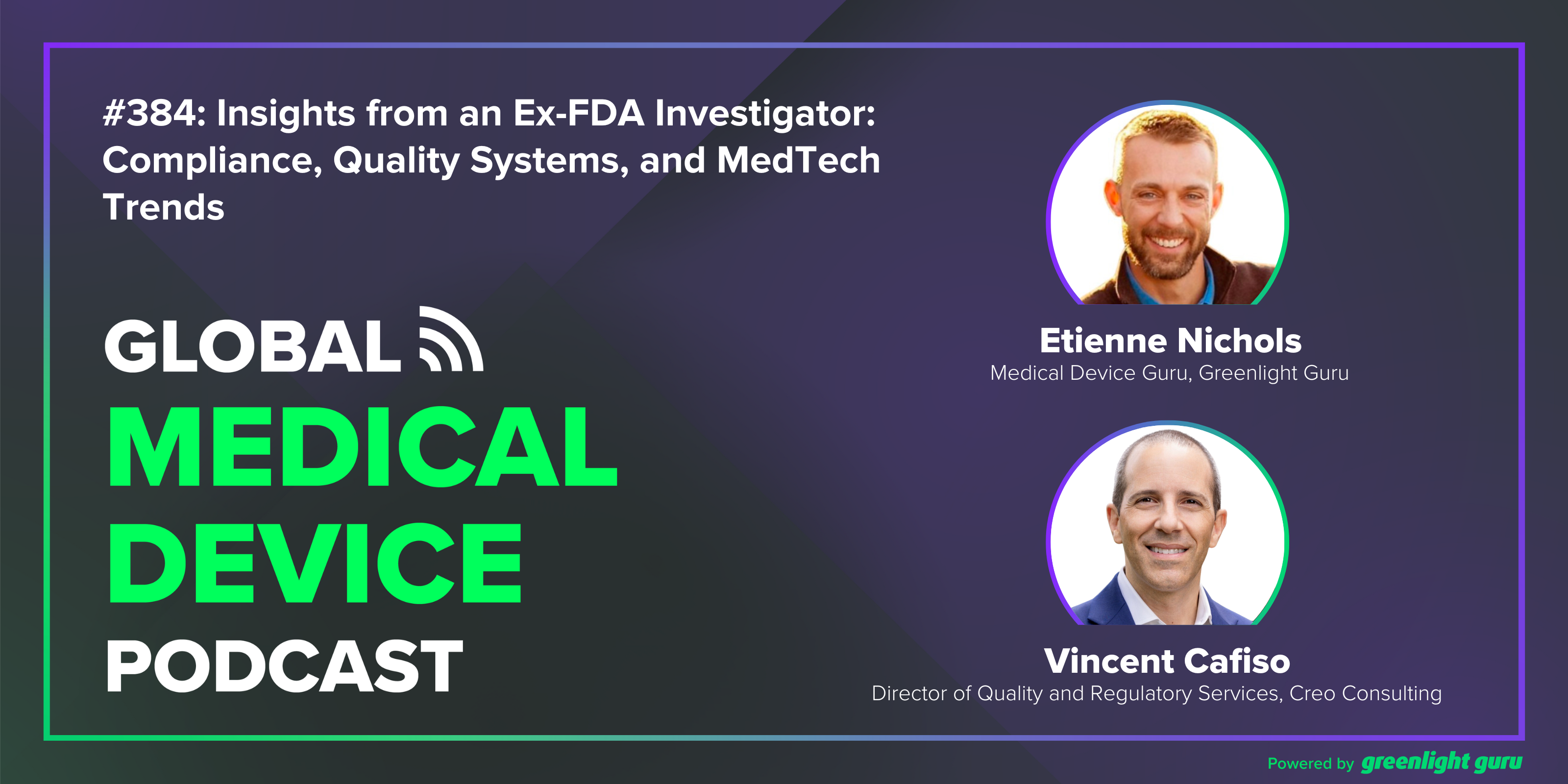 Trends, Compliance, and Quality Systems in MedTech